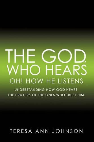 Cover image for The God, Who Hears