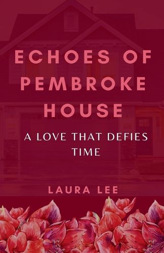 Cover image for Echoes of Pembroke House