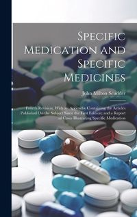 Cover image for Specific Medication and Specific Medicines