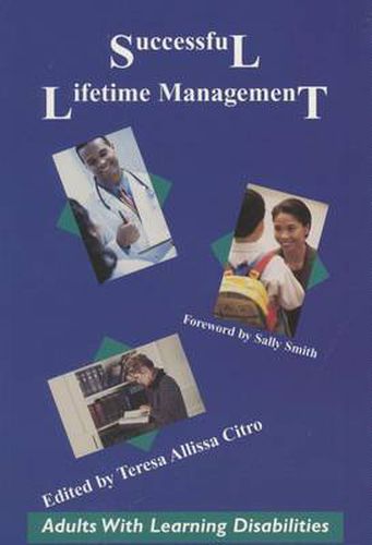 Successful Lifetime Management: Adults with Learning Disabilities