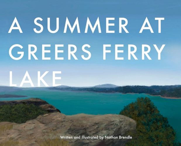 Cover image for A Summer at Greers Ferry Lake