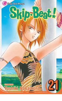 Cover image for Skip*Beat!, Vol. 21