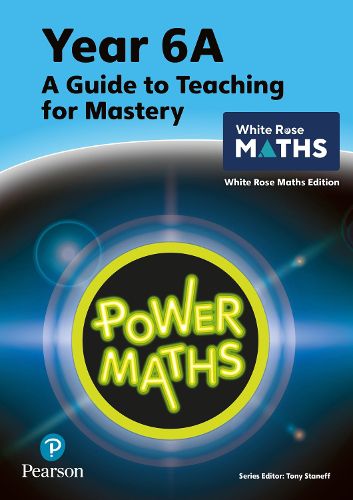 Cover image for Power Maths Teaching Guide 6A - White Rose Maths edition