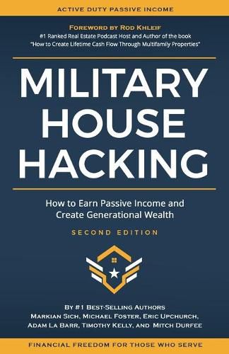 Cover image for Military House Hacking: How to Earn Passive Income and Create Generational Wealth