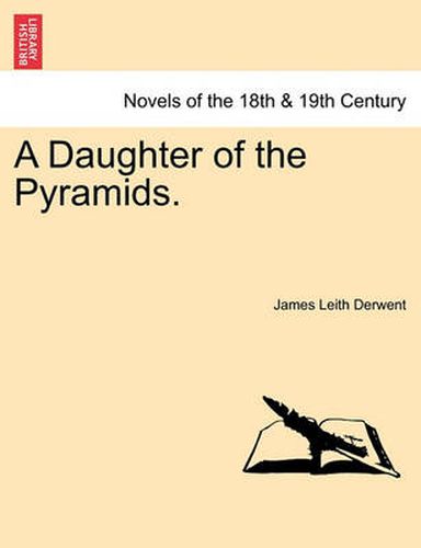 Cover image for A Daughter of the Pyramids.Vol. III.