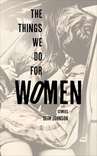 Cover image for The Things We Do for Women