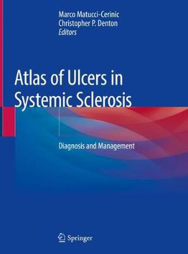 Cover image for Atlas of Ulcers in Systemic Sclerosis: Diagnosis and Management