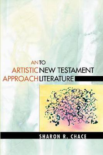 Cover image for An Artistic Approach to New Testament Literature