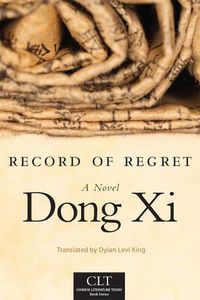 Cover image for Record of Regret: A Novel