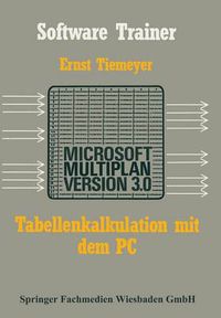 Cover image for Tabellenkalkulation Mit Microsoft Multiplan 3.0 Auf Dem PC