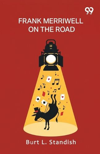 Cover image for Frank Merriwell On The RoadOr The All-Star Combination (Edition1)