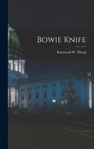 Cover image for Bowie Knife