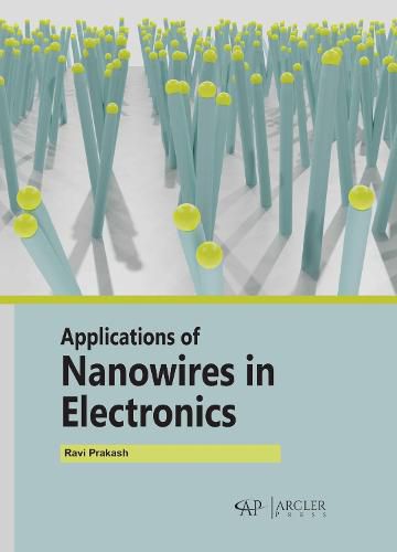 Cover image for Applications of Nanowires in Electronics