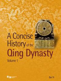 Cover image for A Concise History of the Qing Dynasty