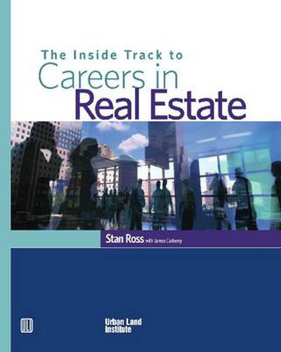 Cover image for The Inside Track to Careers in Real Estate