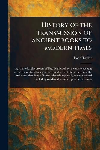 Cover image for History of the Transmission of Ancient Books to Modern Times