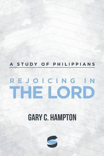 Cover image for Rejoicing in the Lord: A Study of Philippians