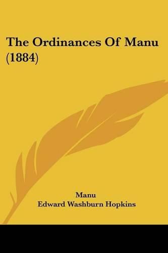Cover image for The Ordinances of Manu (1884)