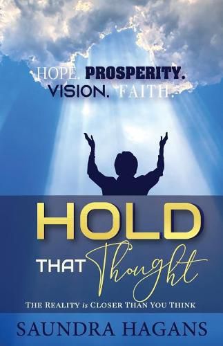 Cover image for Hold That Thought: The Reality Is Closer Than You Think
