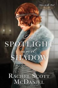 Cover image for In Spotlight and Shadow