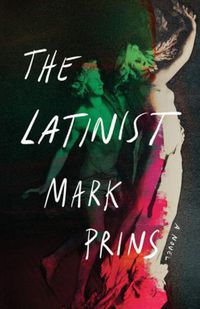 Cover image for The Latinist: A Novel