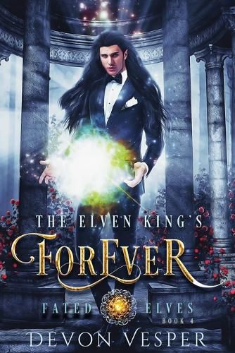 Cover image for The Elven King's Forever