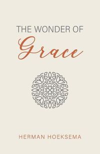 Cover image for The Wonder of Grace