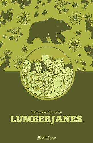 Cover image for Lumberjanes Book Four