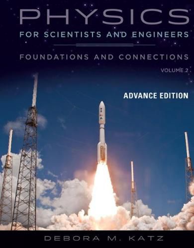 Cover image for Physics for Scientists and Engineers: Foundations and Connections, Advance Edition, Volume 2