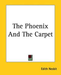 Cover image for The Phoenix And The Carpet