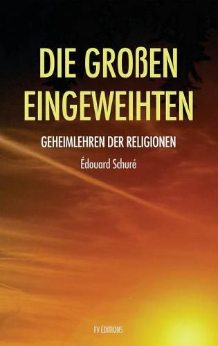 Die Grossen Eingeweihten