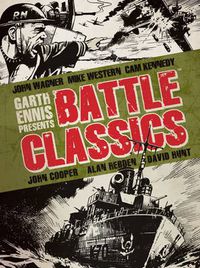 Cover image for Garth Ennis Presents Battle Classics