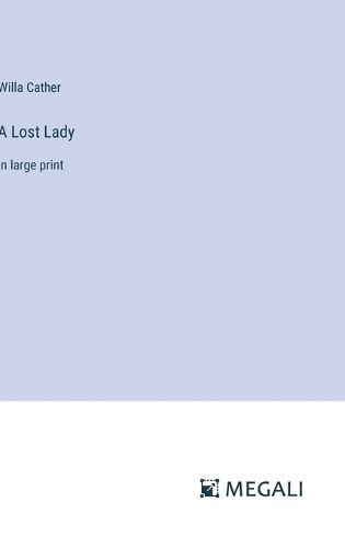 Cover image for A Lost Lady