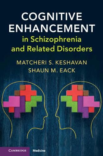 Cover image for Cognitive Enhancement in Schizophrenia and Related Disorders