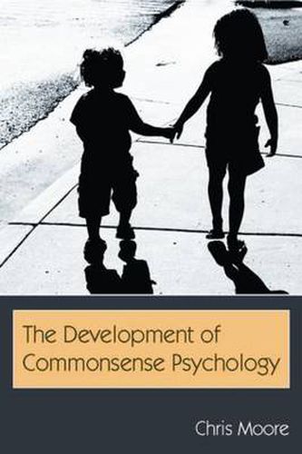 The Development of Commonsense Psychology