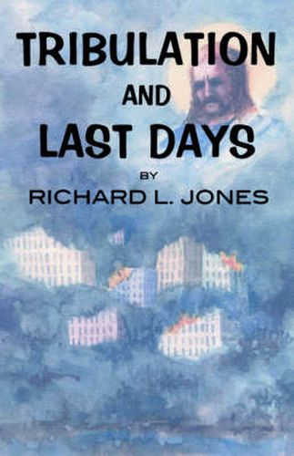 Cover image for Tribulation and Last Days