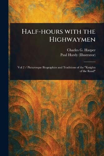 Cover image for Half-hours With the Highwaymen