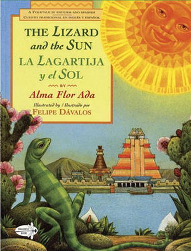 Cover image for The Lizard and the Sun / La Lagartija y el Sol