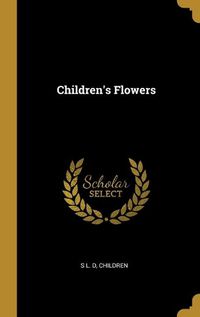 Cover image for Children's Flowers