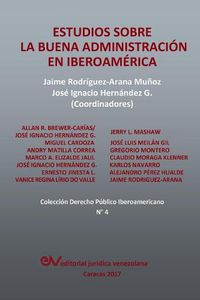 Cover image for Estudios sobre la Buena Administracion en Iberoamerica