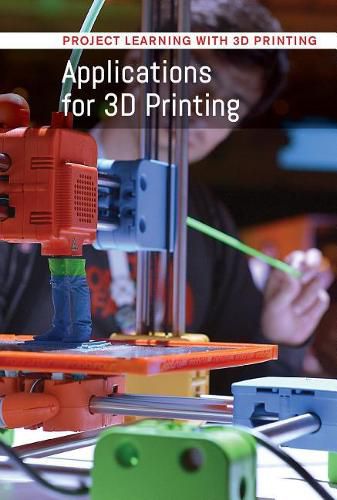 Cover image for Applications for 3D Printing
