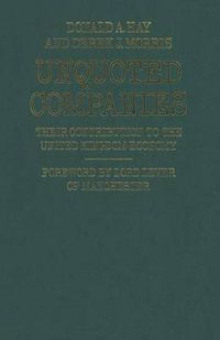 Cover image for Unquoted Companies: Their contribution to the United Kingdom economy