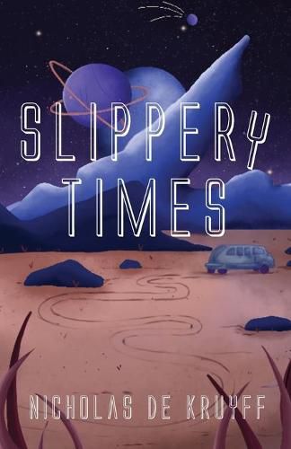 Cover image for Slippery Times