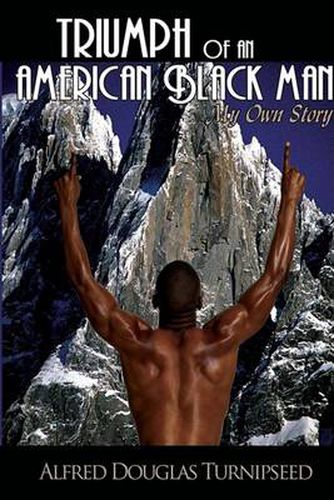 Cover image for Triumph of an American Black Man