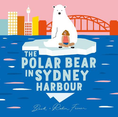 Cover image for The Polar Bear in Sydney Harbour