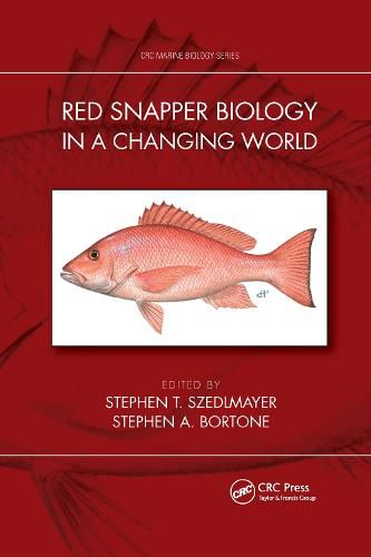 Cover image for Red Snapper Biology in a Changing World