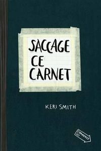 Cover image for Saccage ce carnet
