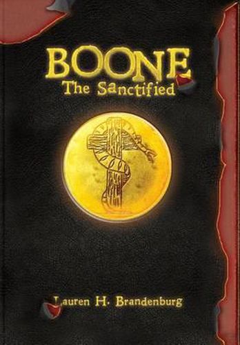 Cover image for Boone: The Sanctified