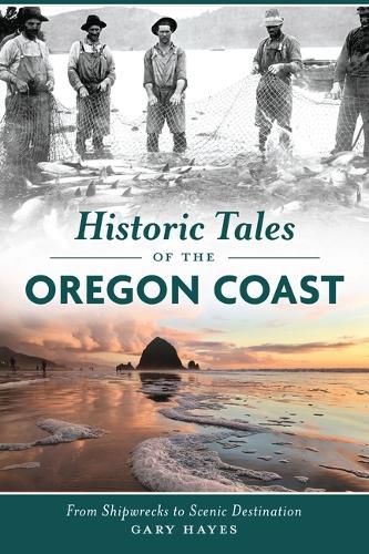 Cover image for Historic Tales of the Oregon Coast