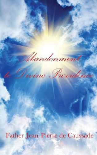 Cover image for Abandonment to Divine Providence